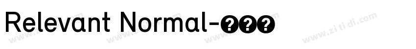 Relevant Normal字体转换